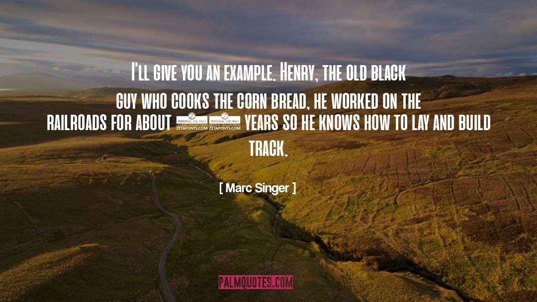 Black Guys quotes by Marc Singer