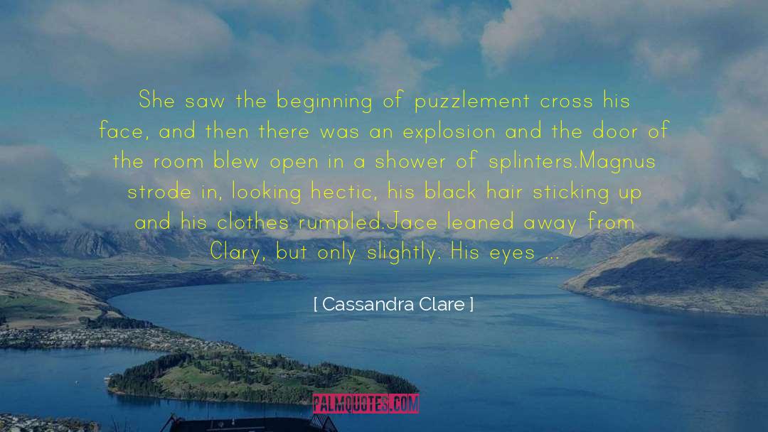 Black Hair Care quotes by Cassandra Clare