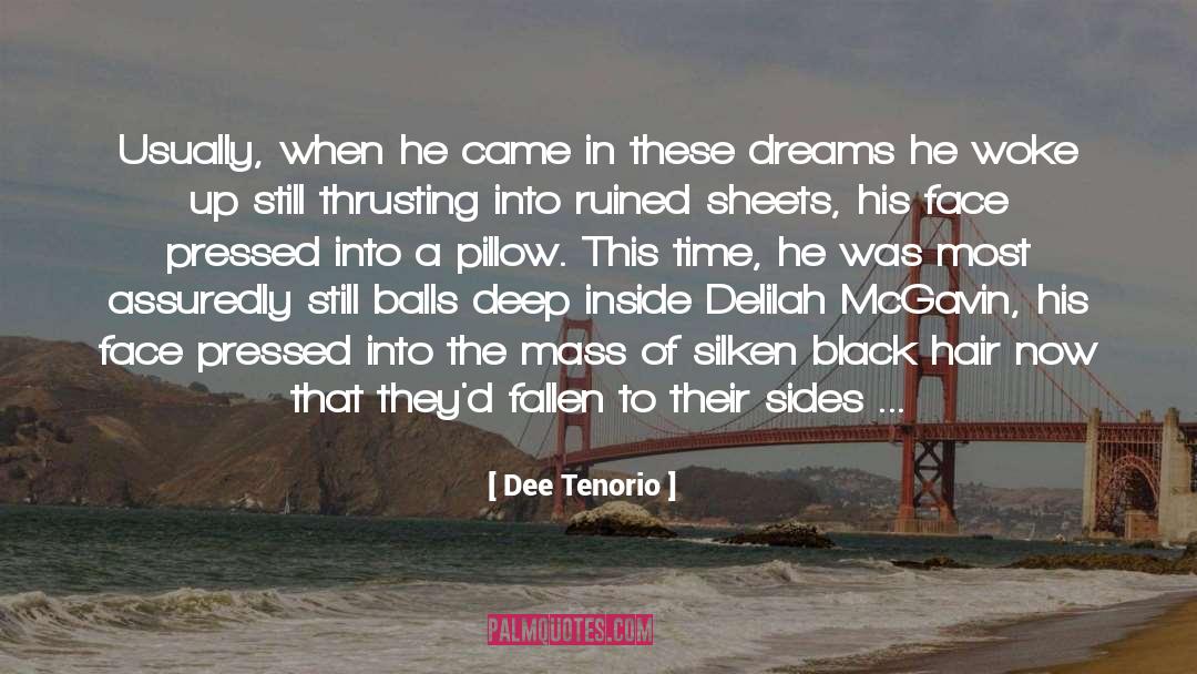 Black Hair quotes by Dee Tenorio