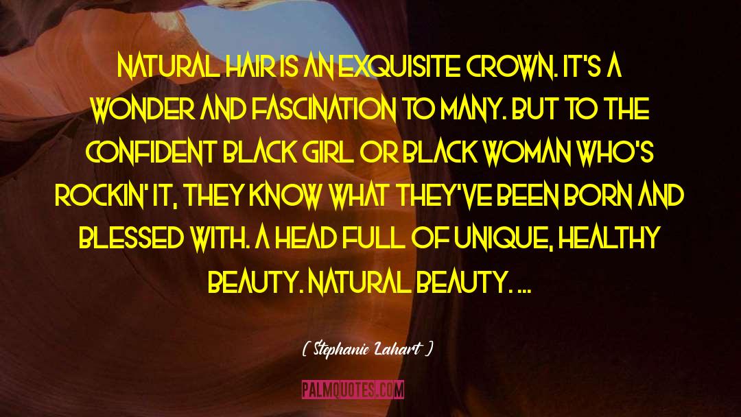 Black Hair quotes by Stephanie Lahart
