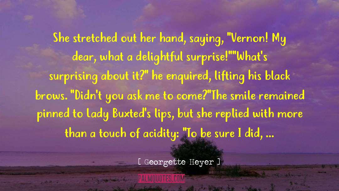 Black Hand Of Sauron quotes by Georgette Heyer