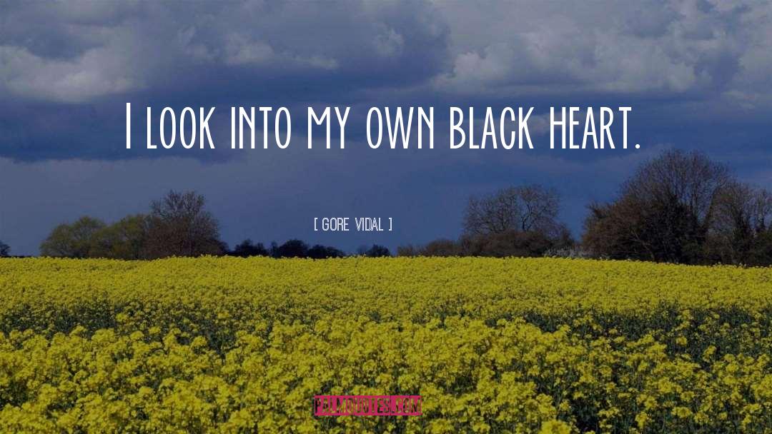 Black Heart quotes by Gore Vidal