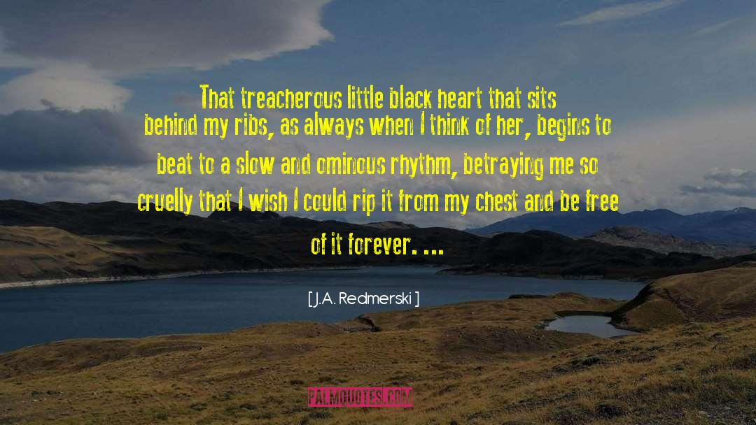 Black Heart quotes by J.A. Redmerski