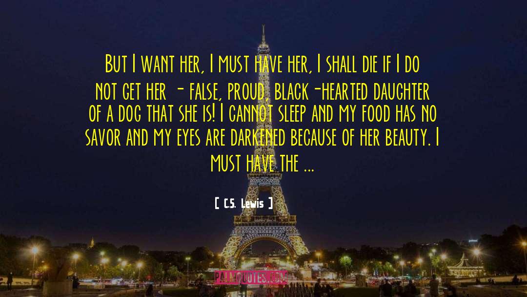 Black Hearted Woman quotes by C.S. Lewis