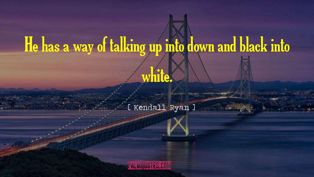 Black Historical quotes by Kendall Ryan