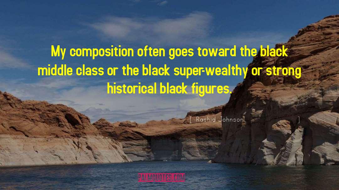 Black Historical Romance quotes by Rashid Johnson