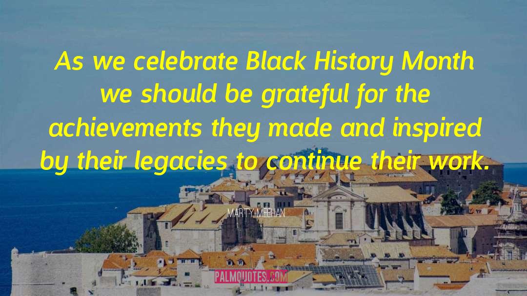 Black History Month Inspirational quotes by Marty Meehan