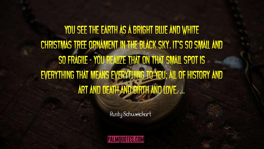 Black History Month quotes by Rusty Schweickart