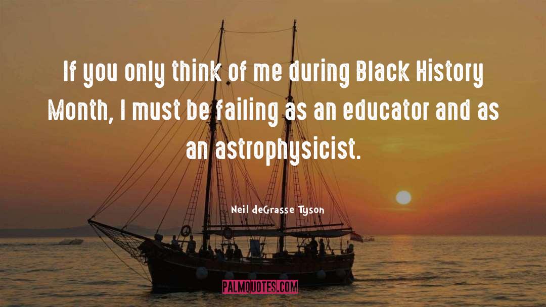 Black History Month quotes by Neil DeGrasse Tyson