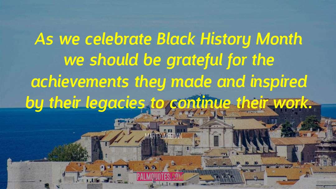 Black History quotes by Marty Meehan