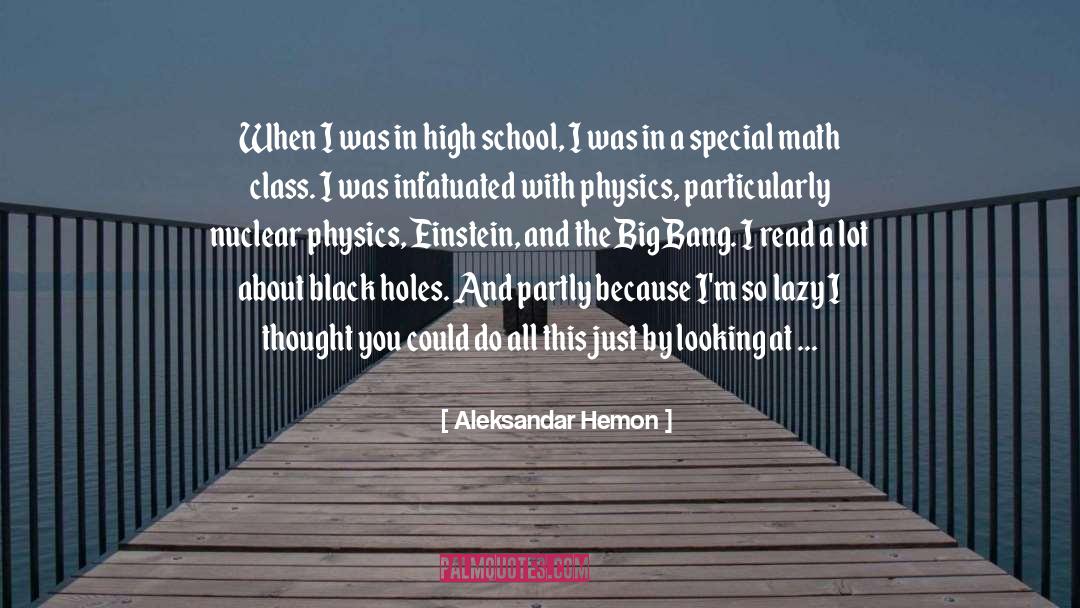 Black Hole quotes by Aleksandar Hemon