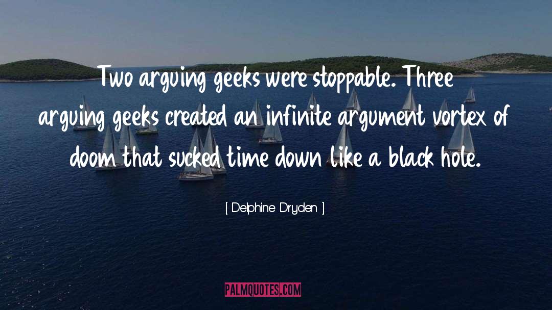 Black Hole quotes by Delphine Dryden