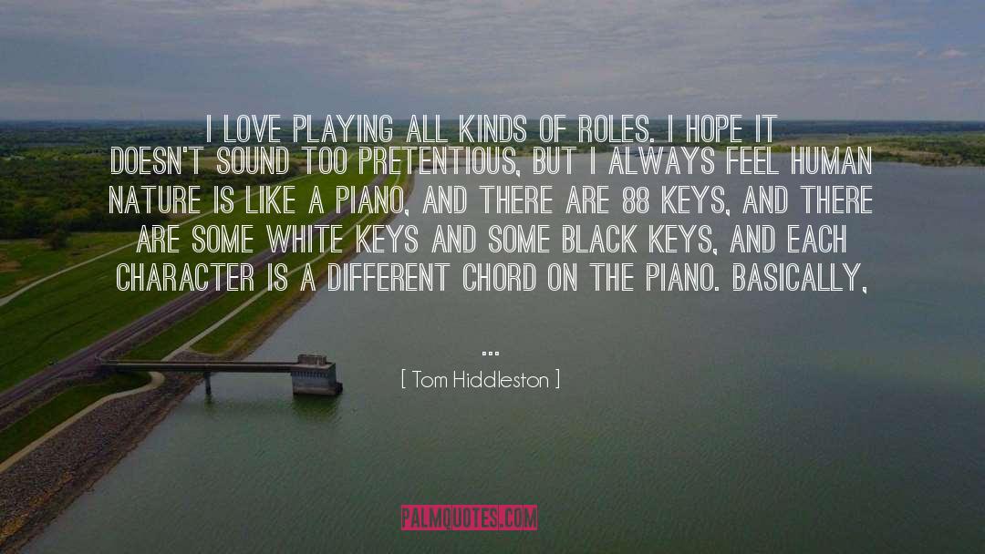 Black Keys quotes by Tom Hiddleston