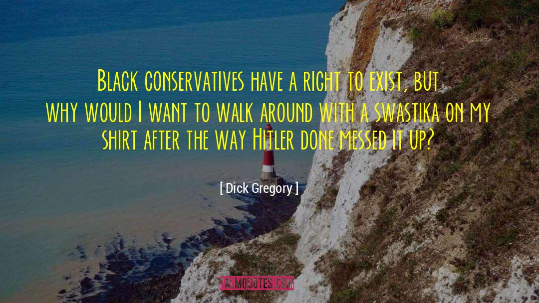 Black Kings quotes by Dick Gregory