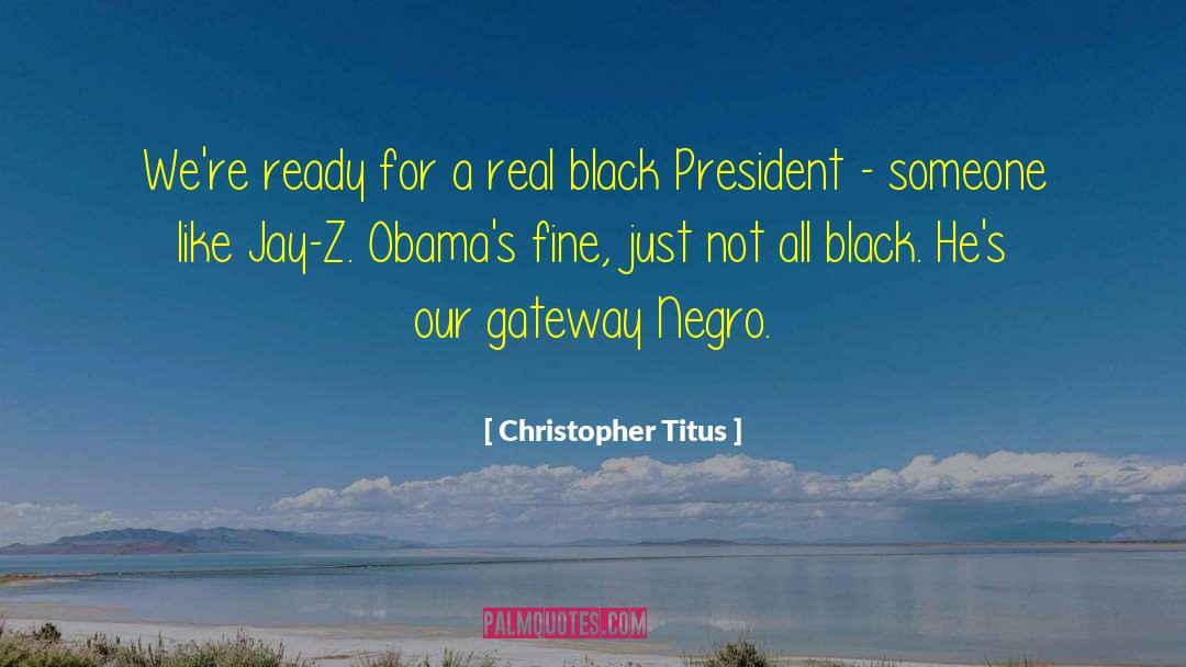 Black Labs quotes by Christopher Titus