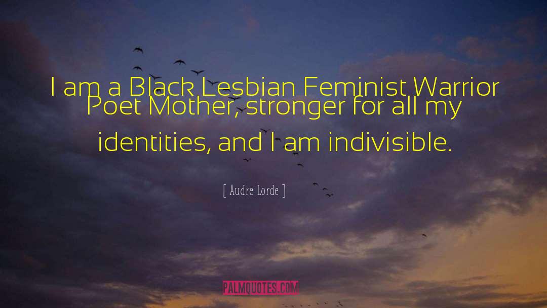 Black Lesbian quotes by Audre Lorde