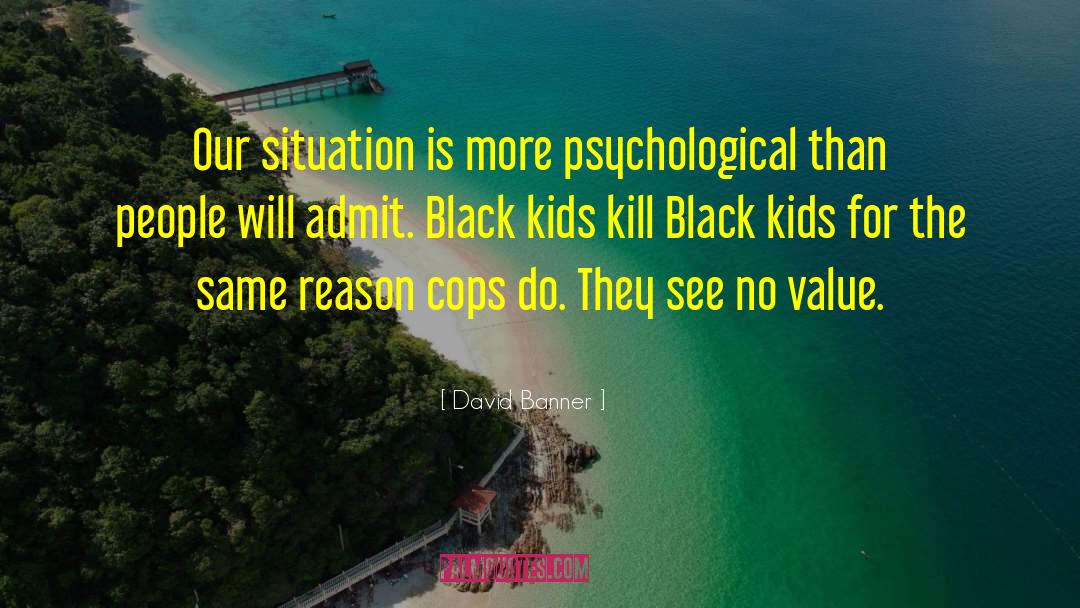 Black Letter quotes by David Banner