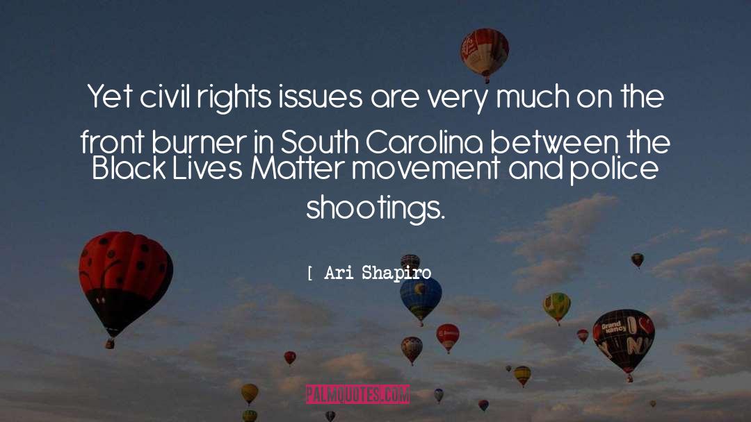 Black Lives Matter quotes by Ari Shapiro