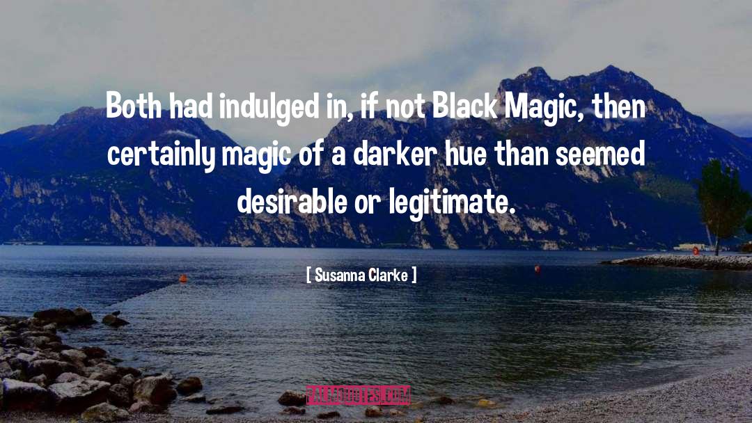 Black Magic quotes by Susanna Clarke