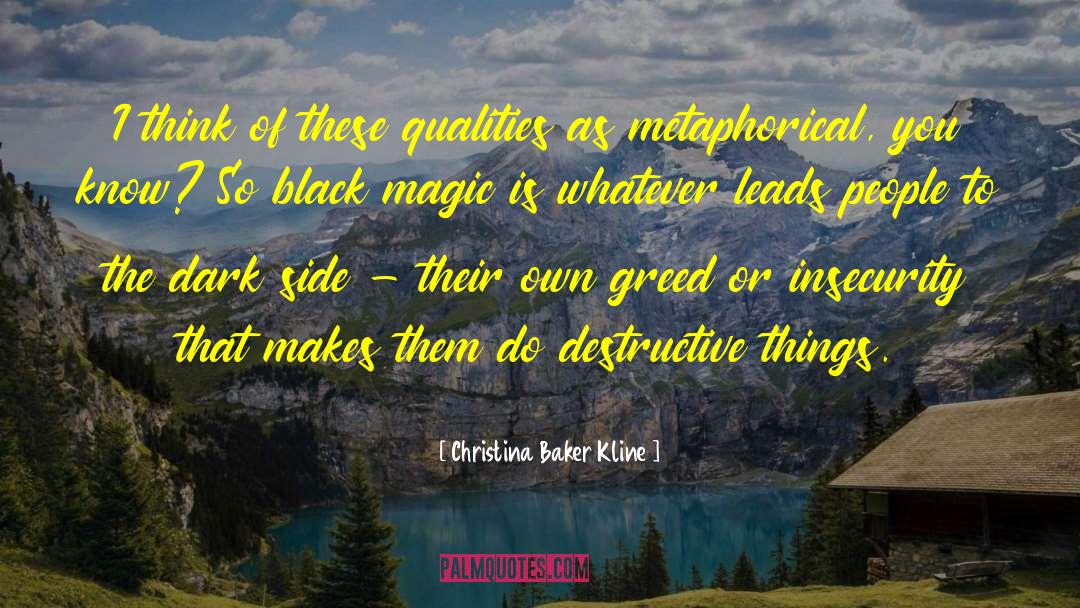 Black Magic Specialist quotes by Christina Baker Kline