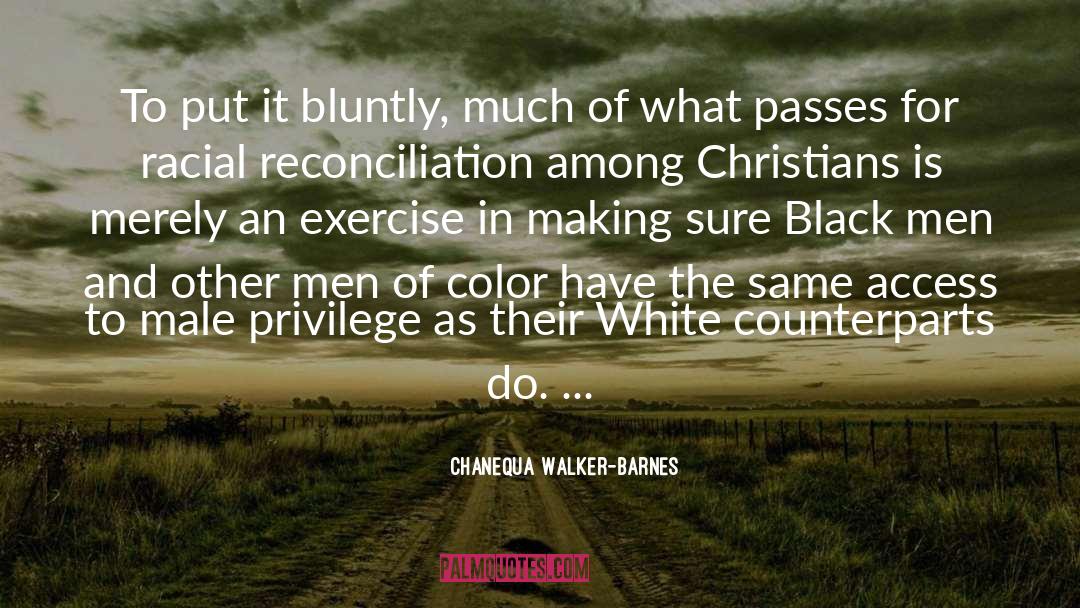 Black Male Empowerment quotes by Chanequa Walker-Barnes