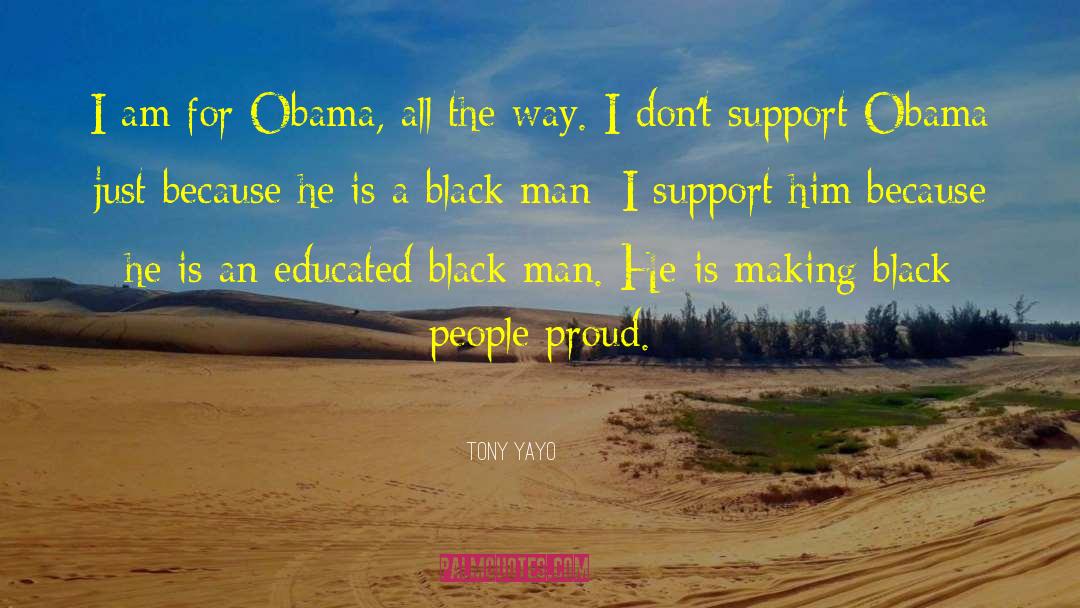 Black Man quotes by Tony Yayo