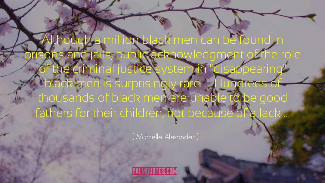 Black Men quotes by Michelle Alexander