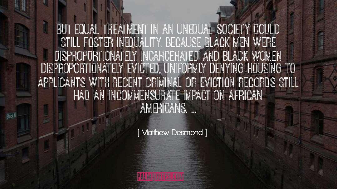Black Men quotes by Matthew Desmond