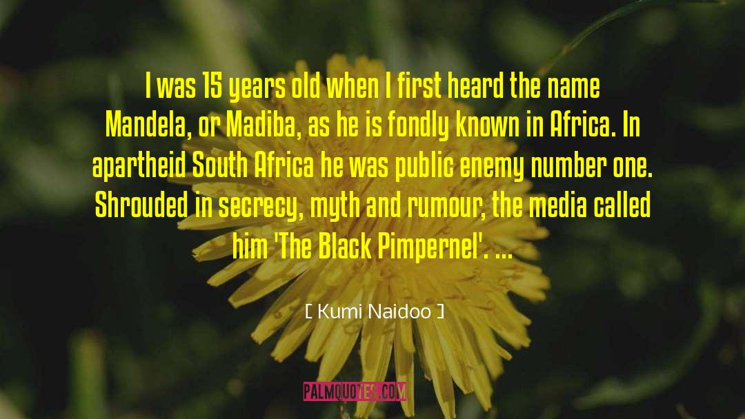 Black Metal quotes by Kumi Naidoo