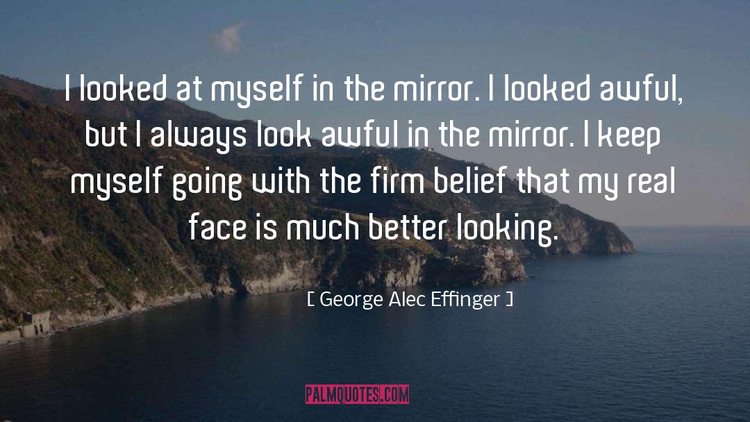 Black Mirror quotes by George Alec Effinger