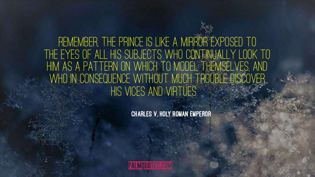 Black Mirror quotes by Charles V, Holy Roman Emperor