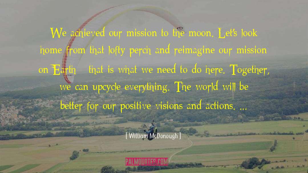 Black Moon quotes by William McDonough