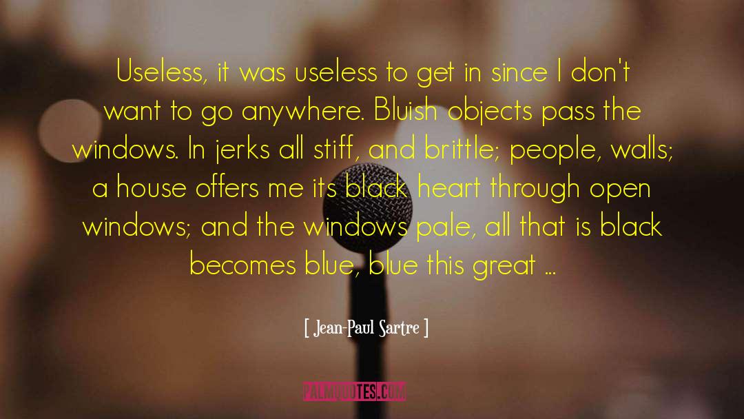 Black Motivational quotes by Jean-Paul Sartre