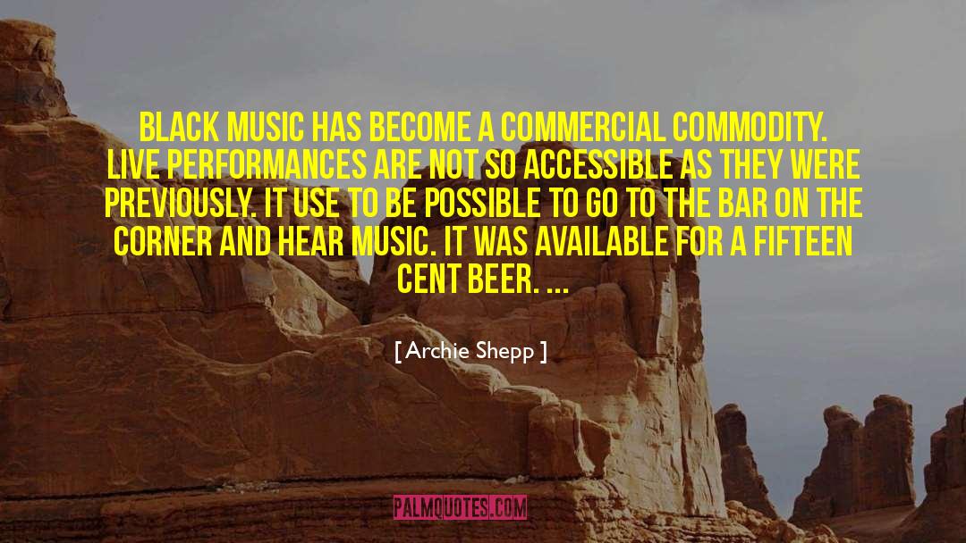 Black Music quotes by Archie Shepp