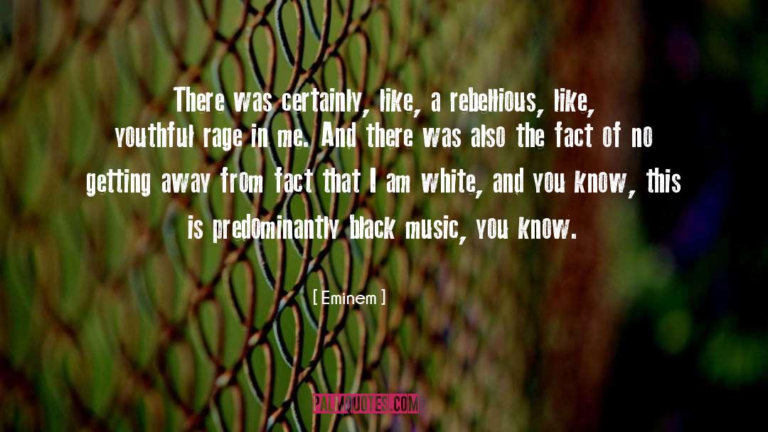 Black Music quotes by Eminem