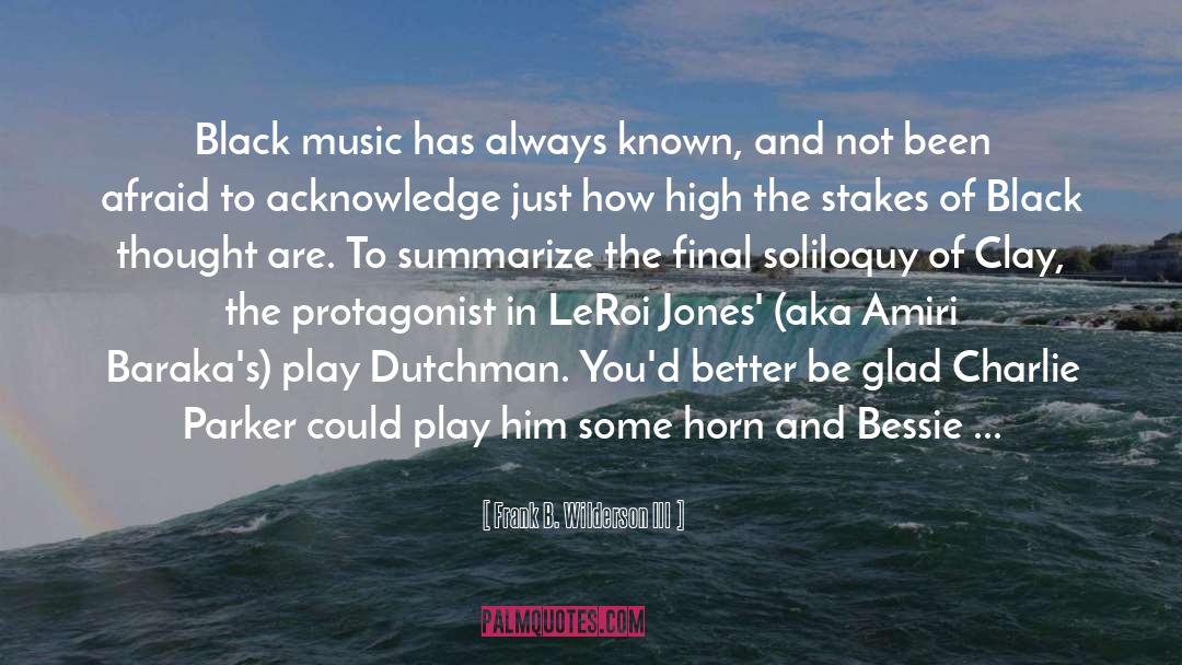 Black Music quotes by Frank B. Wilderson III