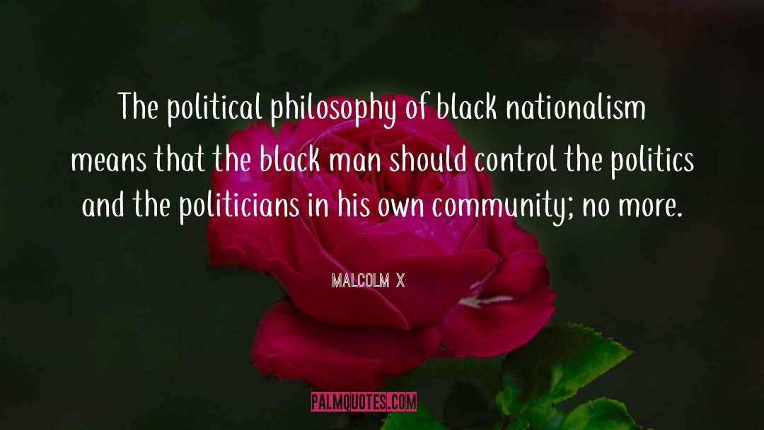 Black Nationalism quotes by Malcolm X