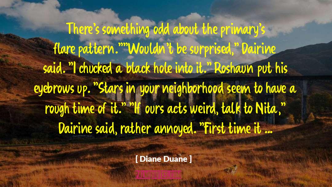 Black Ops quotes by Diane Duane