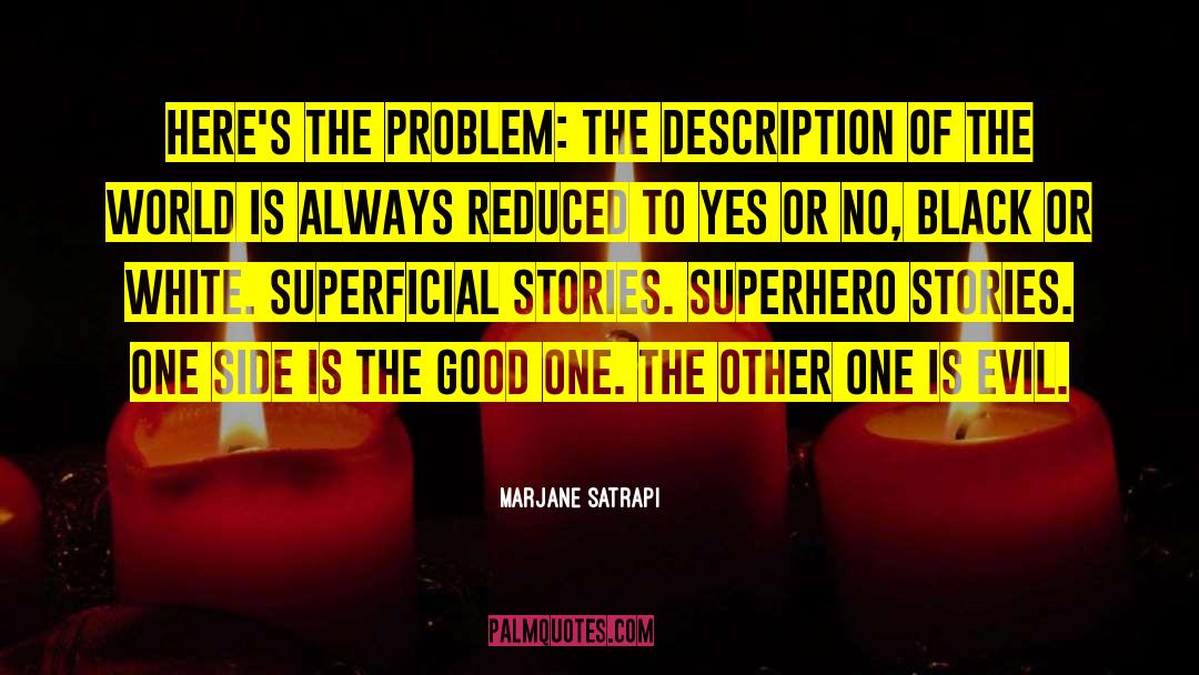Black Or White quotes by Marjane Satrapi