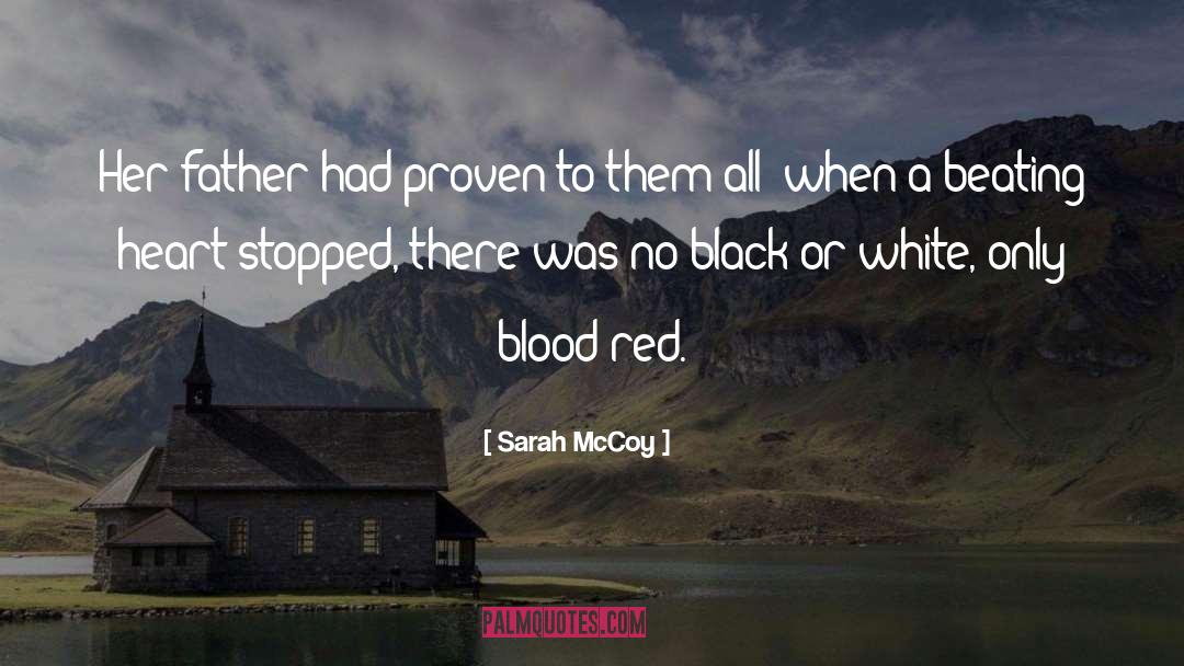 Black Or White quotes by Sarah McCoy