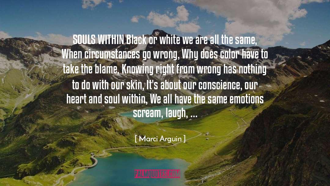 Black Or White quotes by Marci Arguin