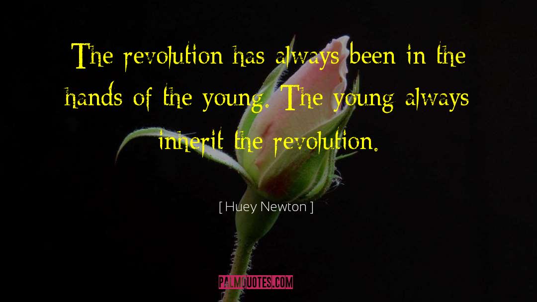 Black Panther Party quotes by Huey Newton