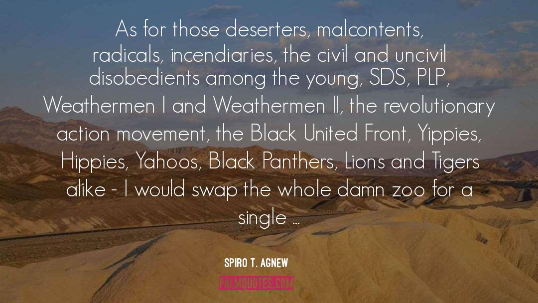 Black Panthers quotes by Spiro T. Agnew