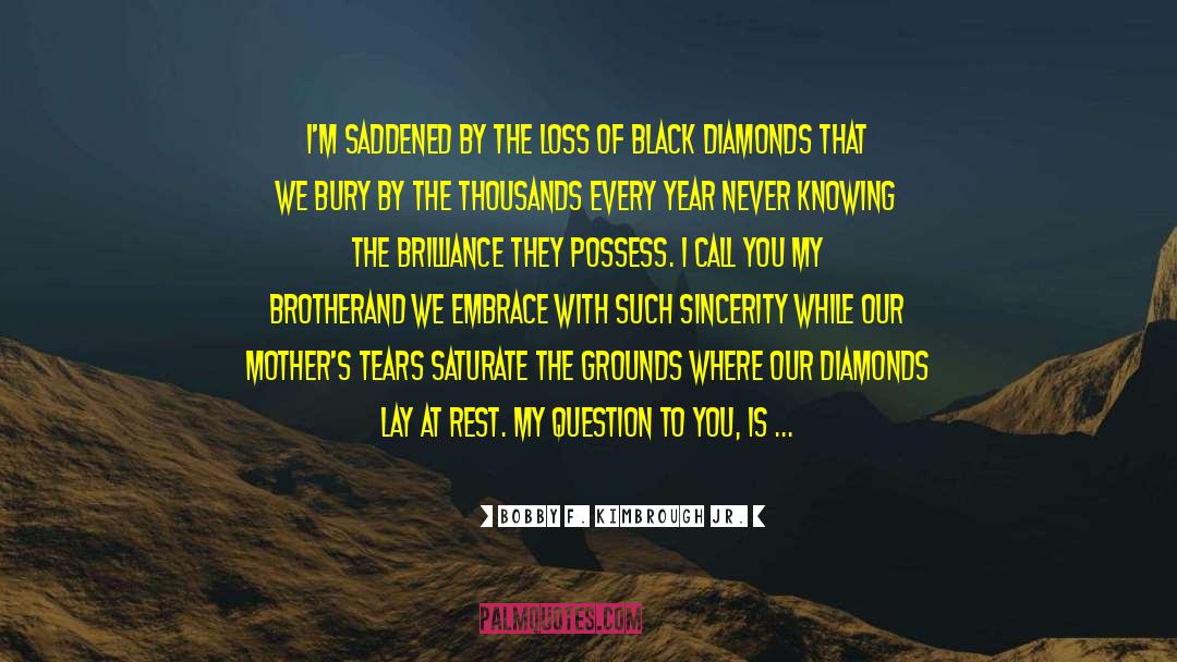 Black Pearl quotes by Bobby F. Kimbrough Jr.