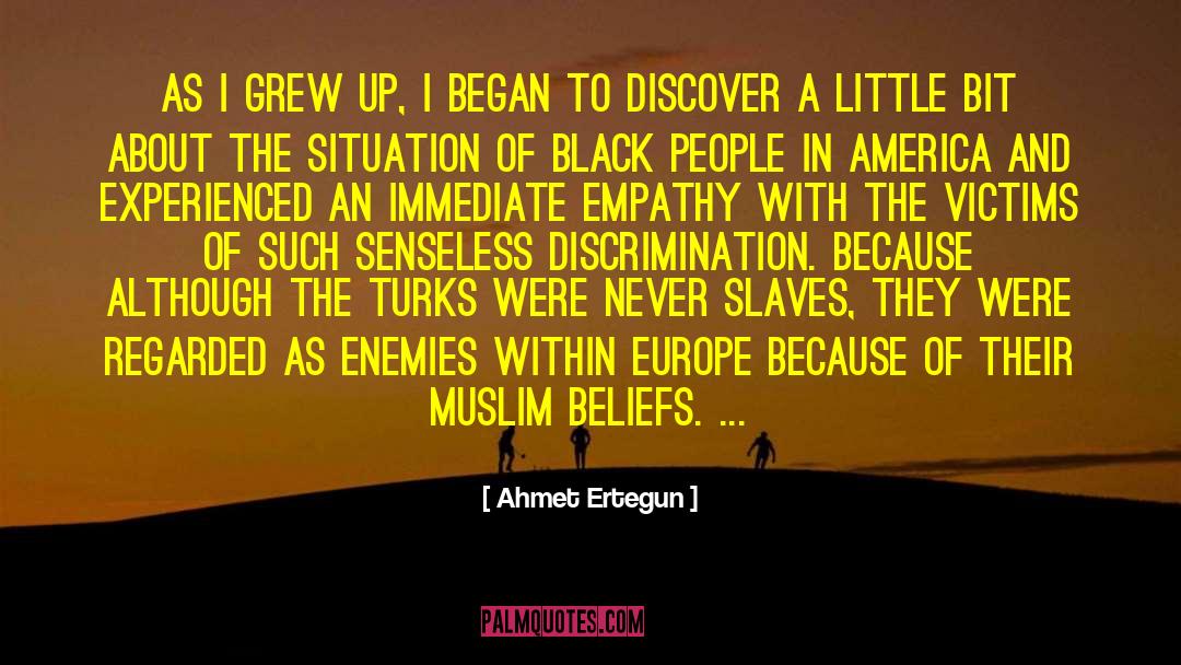 Black People In America quotes by Ahmet Ertegun