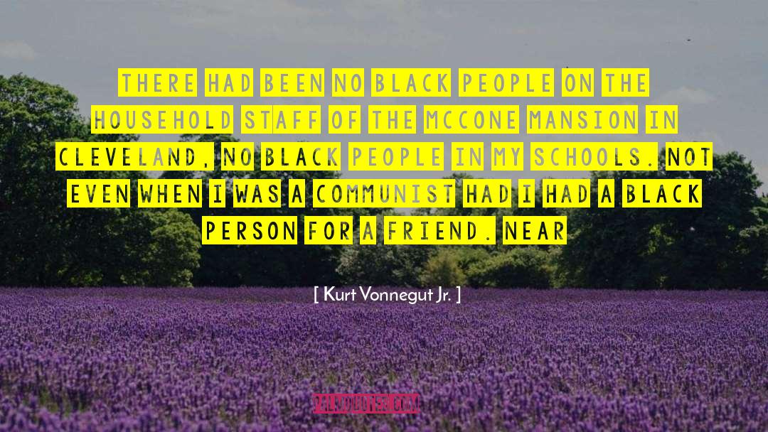 Black People quotes by Kurt Vonnegut Jr.