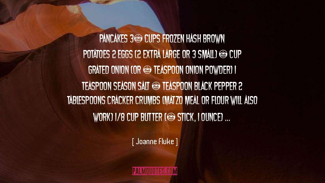 Black Pepper quotes by Joanne Fluke