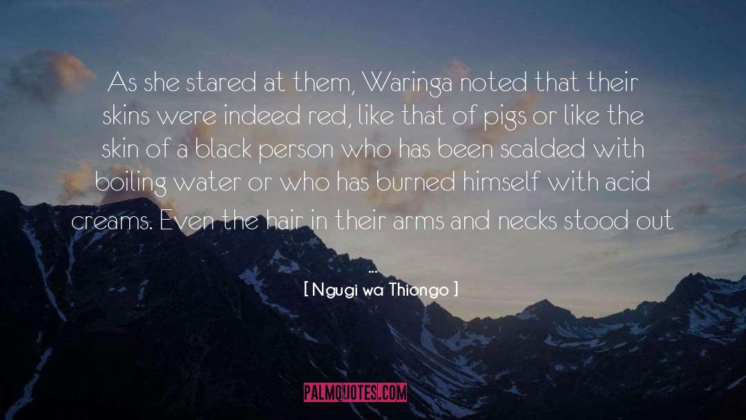 Black Person quotes by Ngugi Wa Thiongo