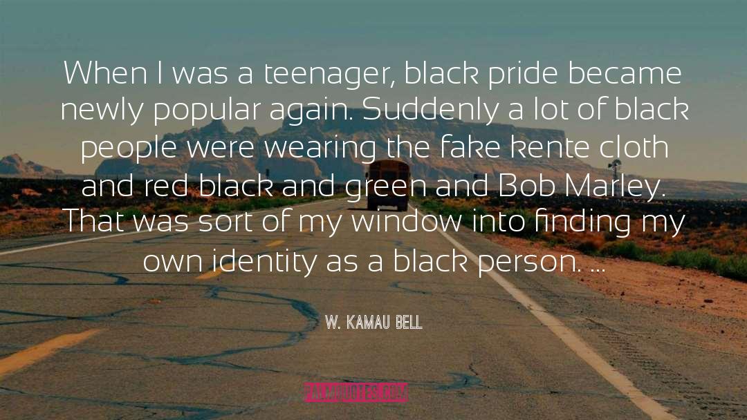Black Person quotes by W. Kamau Bell