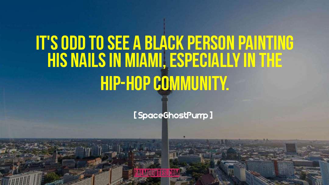 Black Person quotes by SpaceGhostPurrp